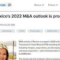 Why Mexico's 2022 M&A outlook is promising